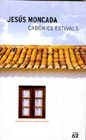 Cabòries estivals